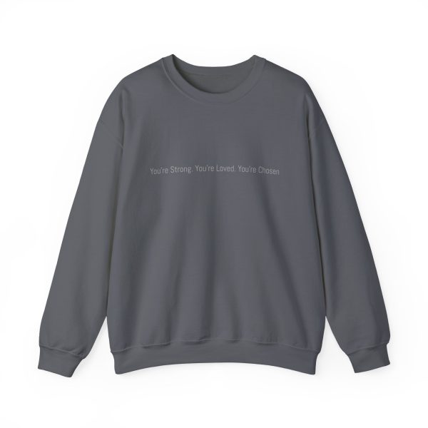 You're Strong Crewneck - Image 7