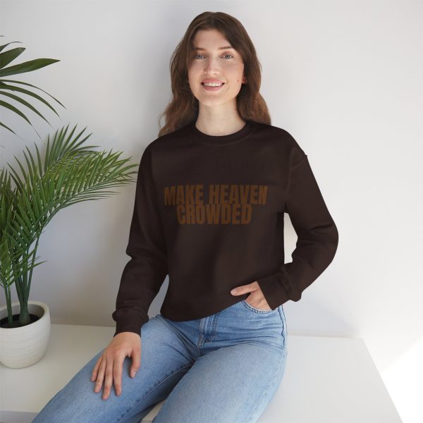 Make Heaven Crowded Crewneck - Image 8